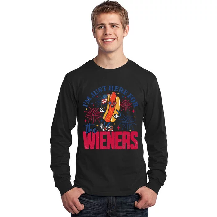 Hot Dog IM Just Here For The Wieners 4th Of July Gift Tall Long Sleeve T-Shirt