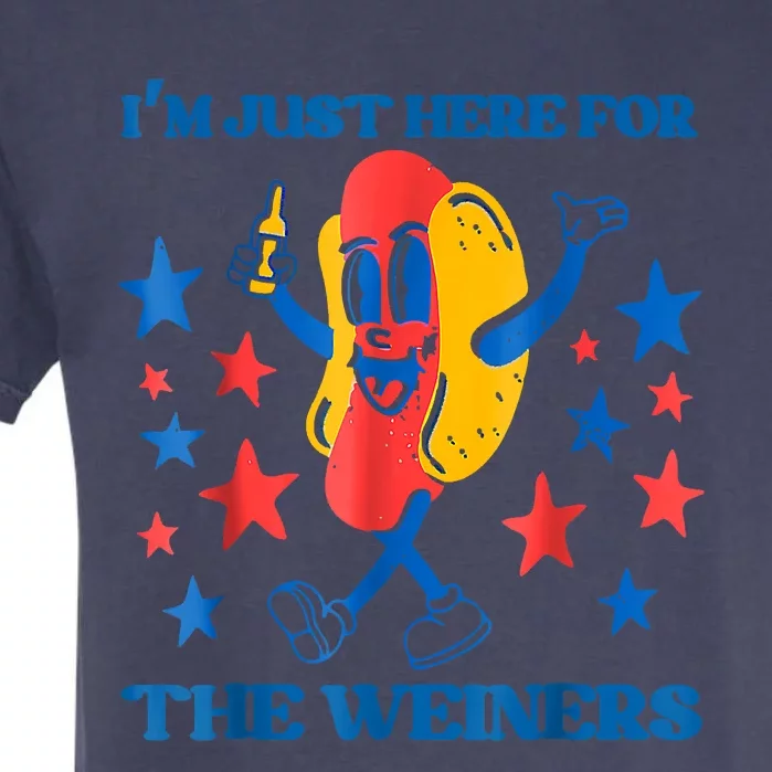 Hot Dog Im Just Here For The Wieners 4Th Of July Garment-Dyed Heavyweight T-Shirt