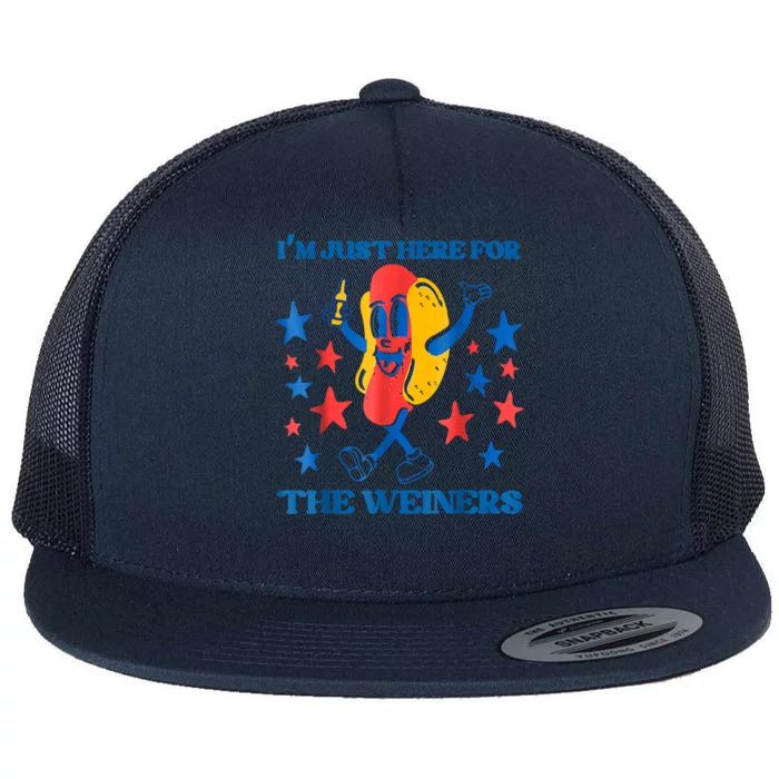 Hot Dog Im Just Here For The Wieners 4Th Of July Flat Bill Trucker Hat