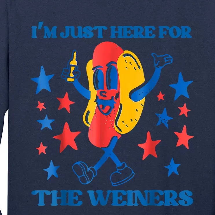 Hot Dog Im Just Here For The Wieners 4Th Of July Tall Long Sleeve T-Shirt