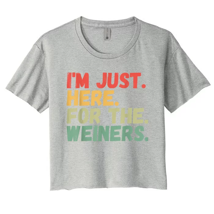 Hot Dog Im Just Here For The Wieners 4Th Of July Women's Crop Top Tee