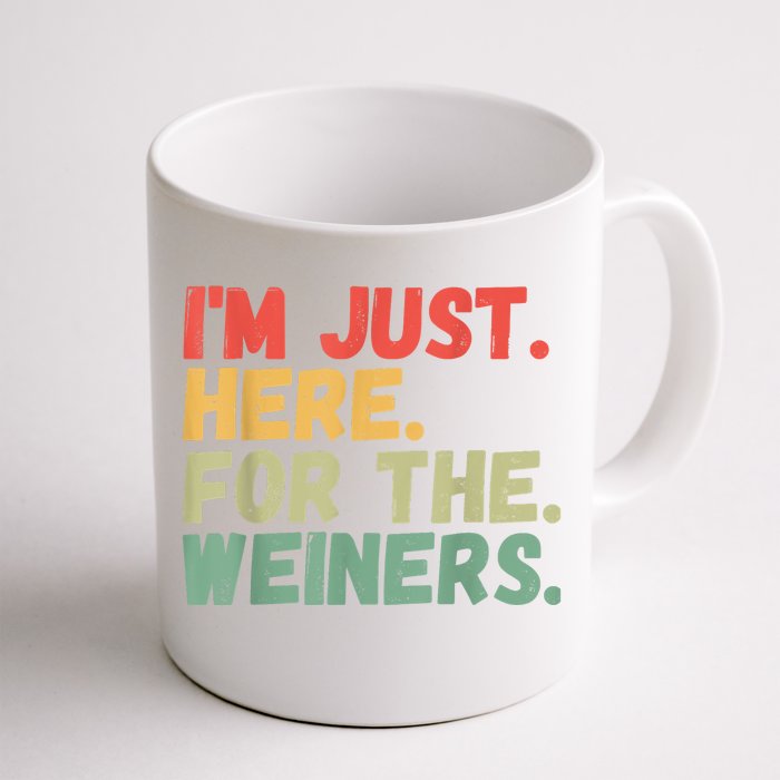 Hot Dog Im Just Here For The Wieners 4Th Of July Front & Back Coffee Mug