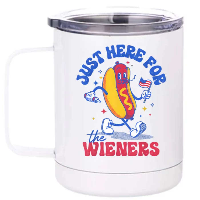 Hot Dog IM Just Here For The Wieners Funny Fourth Of July Front & Back 12oz Stainless Steel Tumbler Cup