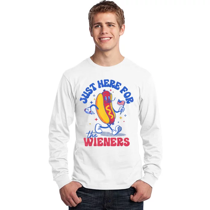 Hot Dog IM Just Here For The Wieners Funny Fourth Of July Tall Long Sleeve T-Shirt