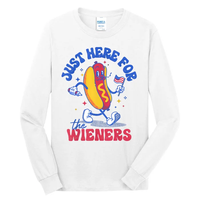 Hot Dog IM Just Here For The Wieners Funny Fourth Of July Tall Long Sleeve T-Shirt