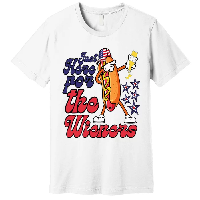 Hot Dog Im Just Here For The Wieners 4Th Of July Premium T-Shirt