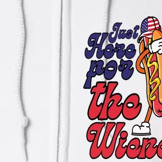 Hot Dog Im Just Here For The Wieners 4Th Of July Full Zip Hoodie