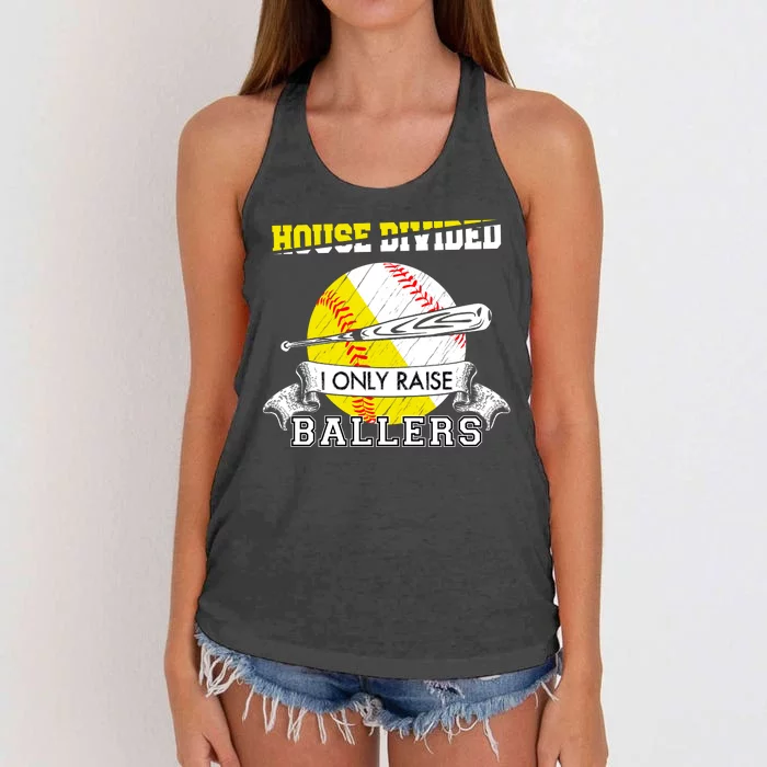 House Divided I Only Raise Ballers Baseball Softball Mom And Dad Women's Knotted Racerback Tank