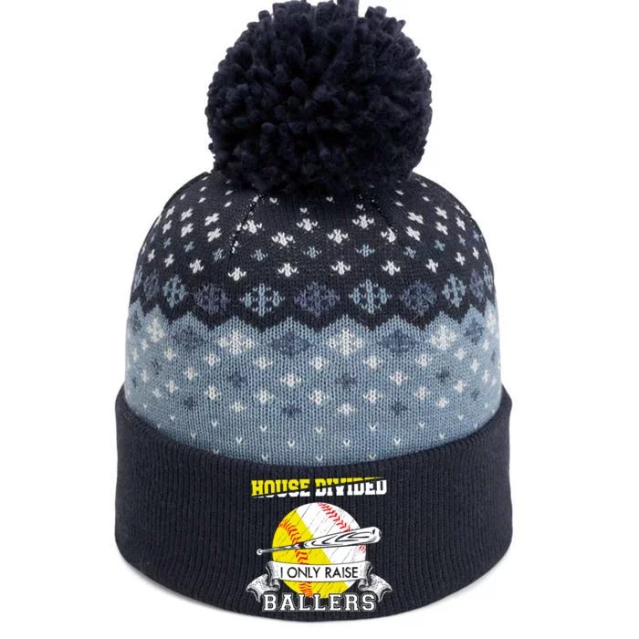 House Divided I Only Raise Ballers Baseball Softball Mom And Dad The Baniff Cuffed Pom Beanie