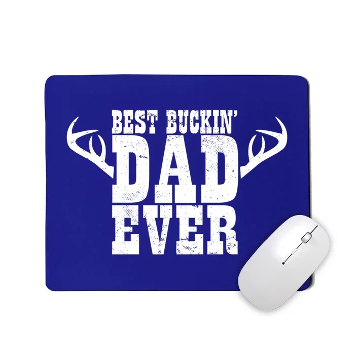 Hunter Daddy I Deer Hunting Papa I Best Buckin Dad Ever Gift Mousepad