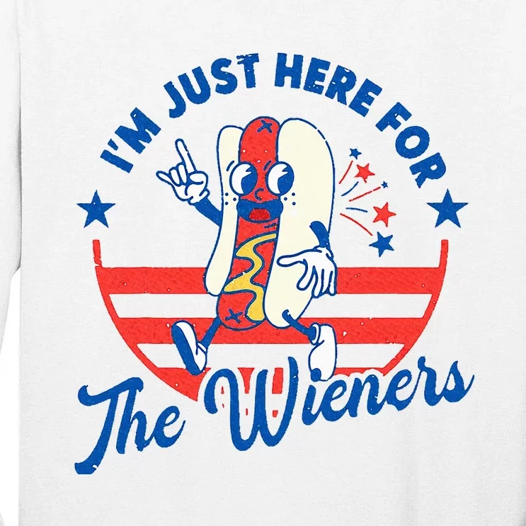 Hot Dog IM Just Here For The Wieners 4th Of July Tall Long Sleeve T-Shirt