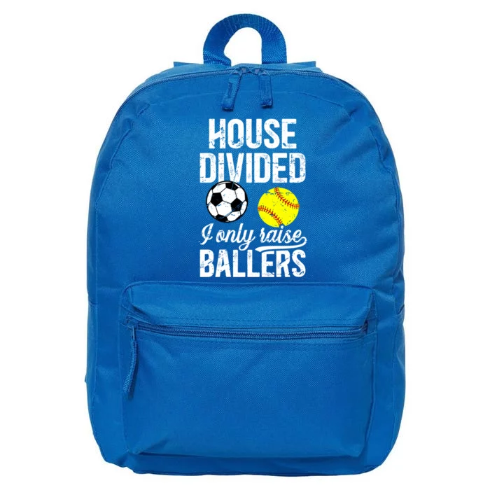 House Divided I Only Raise Ballers Soccer Softball Dad Funny Gift 16 in Basic Backpack