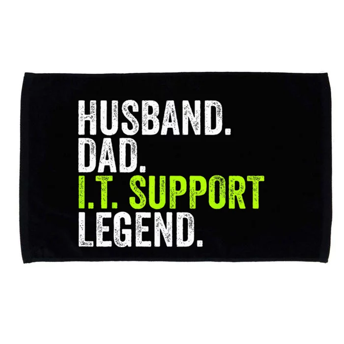 Husband Dad I.T. Support Legend Network Admin Funny Office Microfiber Hand Towel