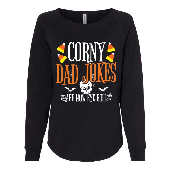 Halloween Dad Joke Corny Halloween Jokes Halloween Dad Meaningful Gift Womens California Wash Sweatshirt