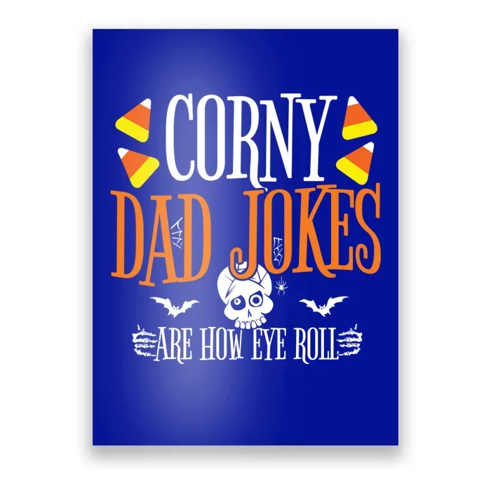 Halloween Dad Joke Corny Halloween Jokes Halloween Dad Meaningful Gift Poster