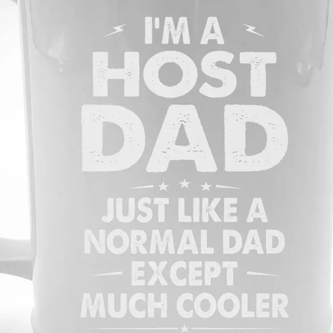 Host Dad Like Normal Dad Except Much Cooler Front & Back Beer Stein