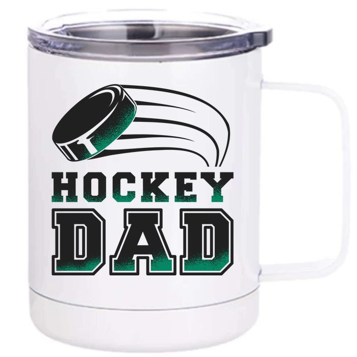 Hockey Dad Logo Front & Back 12oz Stainless Steel Tumbler Cup