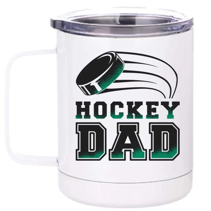 Hockey Dad Logo Front & Back 12oz Stainless Steel Tumbler Cup