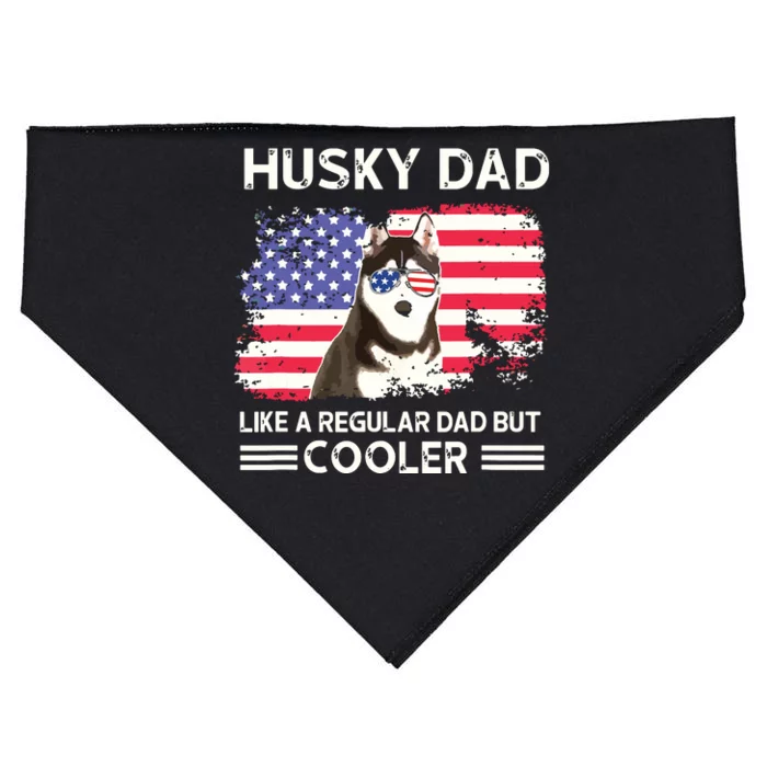 Husky Dad Like A Regular Dad But Cooler Dog Dad Fathers Day USA-Made Doggie Bandana