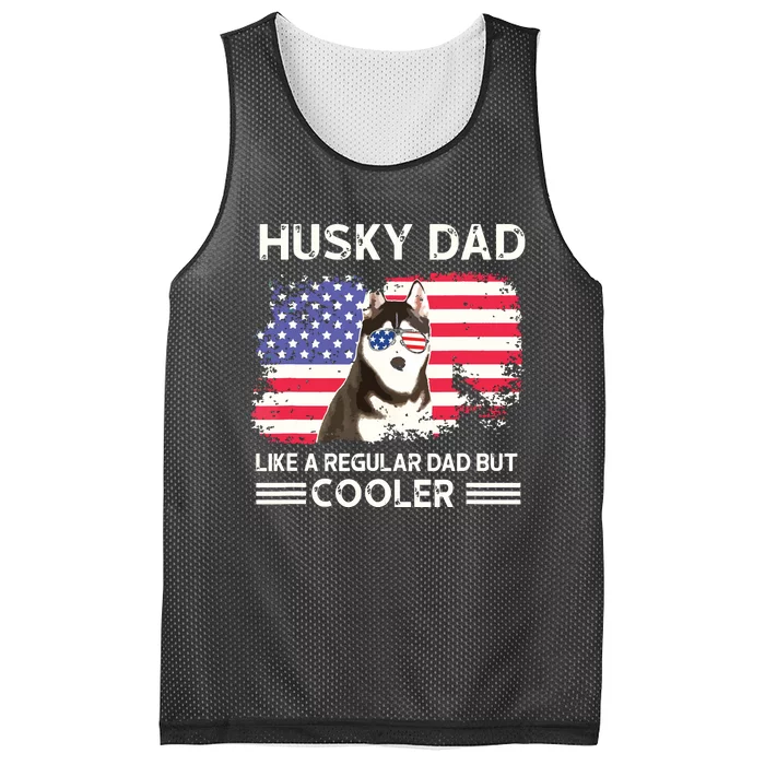 Husky Dad Like A Regular Dad But Cooler Dog Dad Fathers Day Mesh Reversible Basketball Jersey Tank