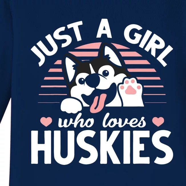 Husky Dog Lover Women Girl Just A Girl Who Loves Huskies Baby Long Sleeve Bodysuit