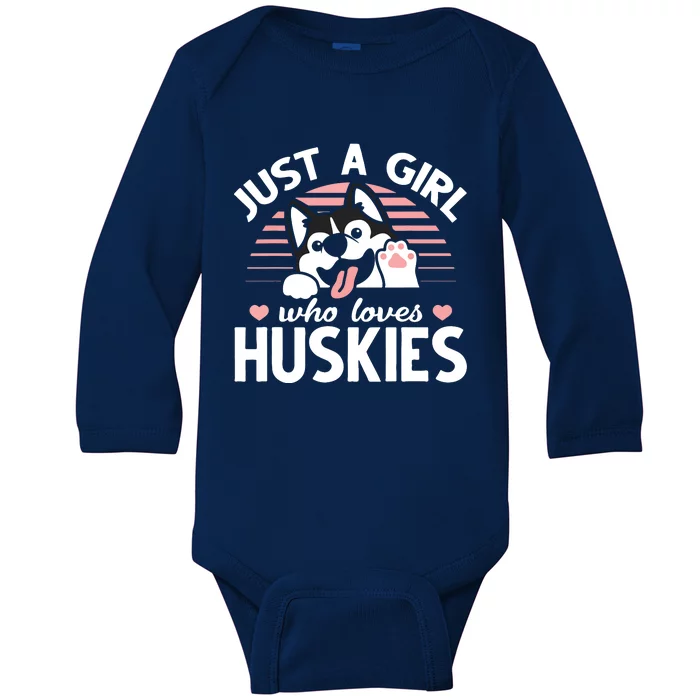 Husky Dog Lover Women Girl Just A Girl Who Loves Huskies Baby Long Sleeve Bodysuit