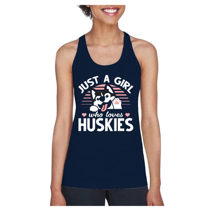 Husky Dog Lover Women Girl Just A Girl Who Loves Huskies Women's Racerback Tank