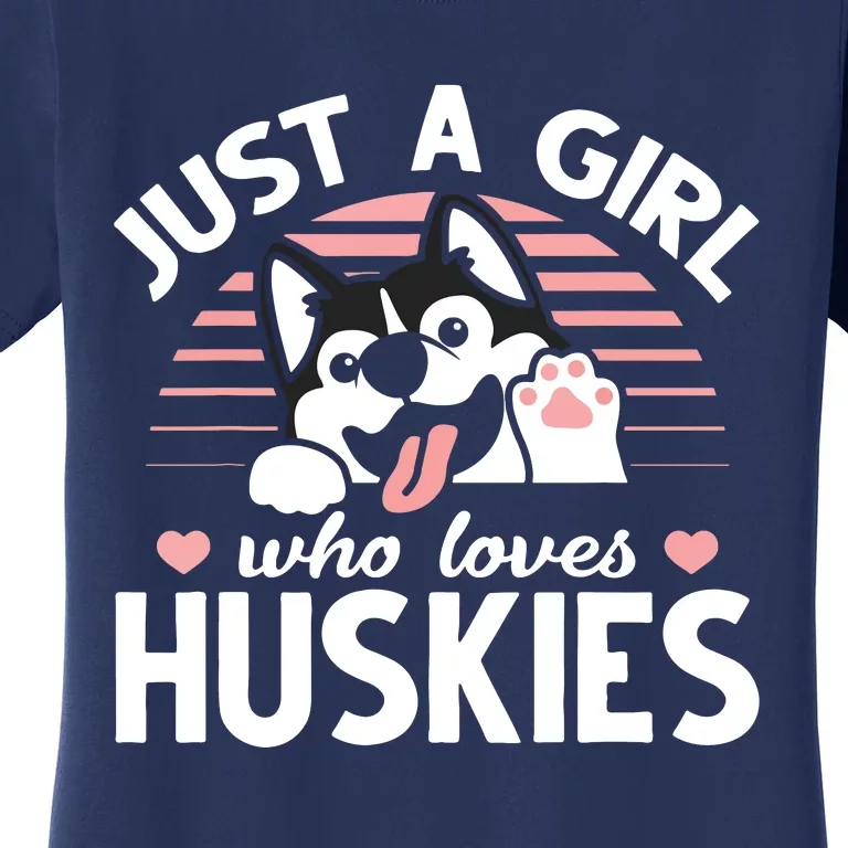 Husky Dog Lover Women Girl Just A Girl Who Loves Huskies Women's T-Shirt