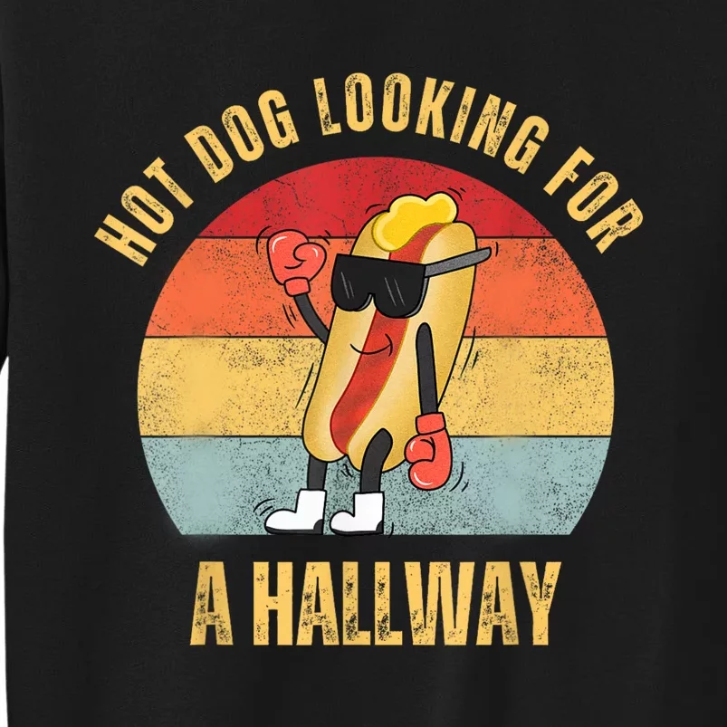 Hot Dog Looking For A Hallway Sweatshirt