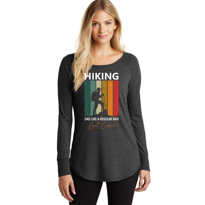 Hiking Dad Like A Regular Dad But Cooler Hiking Lovers Gift Women's Perfect Tri Tunic Long Sleeve Shirt