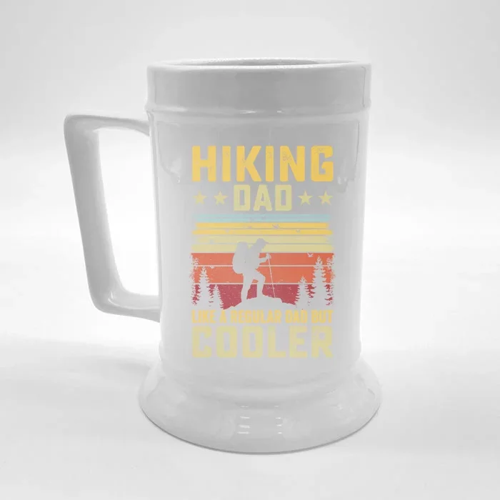 Hiking Dad Like A Regular Dad But Cooler Meaningful Gift Front & Back Beer Stein