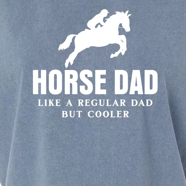 Horse Dad Like A Regular Dad But Cooler Garment-Dyed Women's Muscle Tee