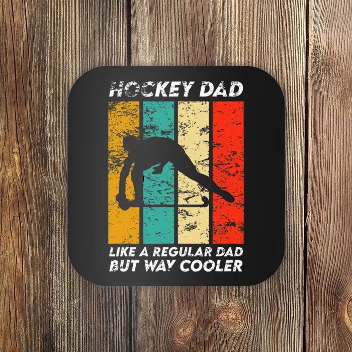 Hockey Dad Like A Regular Dad Cooler Vintage Fathers Day Coaster