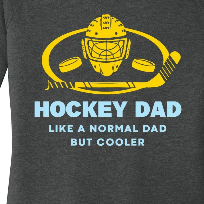 Hockey Dad Like A Normal Dad But Cooler Women's Perfect Tri Tunic Long Sleeve Shirt