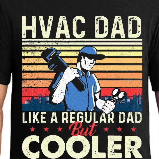 HVAC Dad Like A Regular Dad HVAC Technician AC Repairman Pajama Set