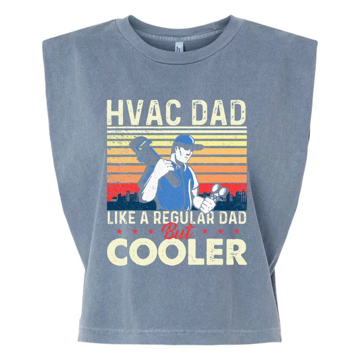 HVAC Dad Like A Regular Dad HVAC Technician AC Repairman Garment-Dyed Women's Muscle Tee