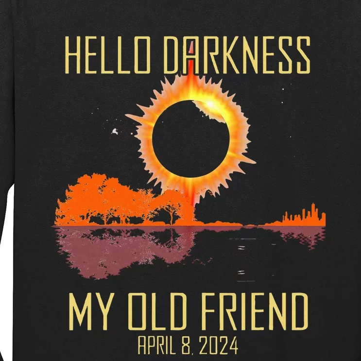 Hello Darkness My Old Friend Solar Eclipse April 08 2024 Long Sleeve Shirt