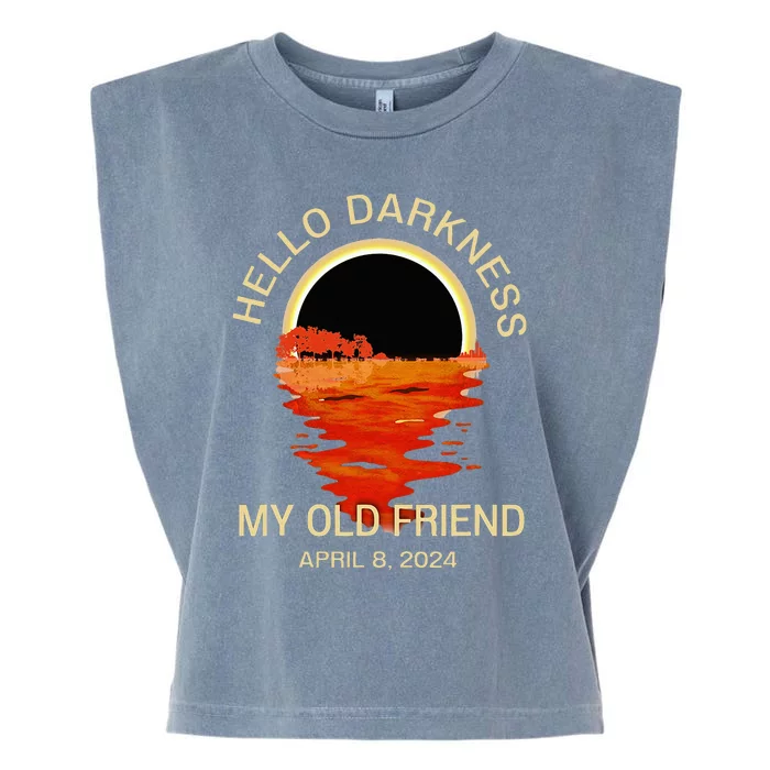 Hello Darkness My Old Friend Solar Eclipse April 08 2024 Garment-Dyed Women's Muscle Tee