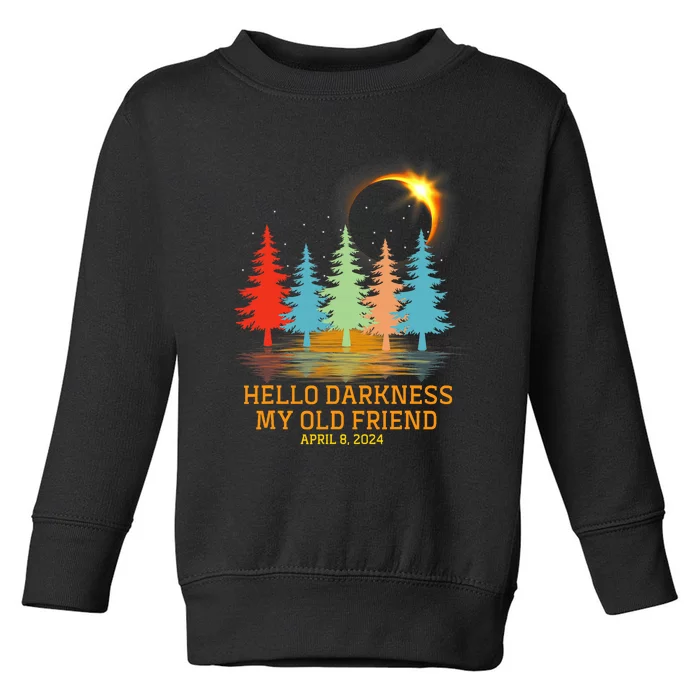 Hello Darkness My Old Friend Eclipse Vintage April 2024 Toddler Sweatshirt