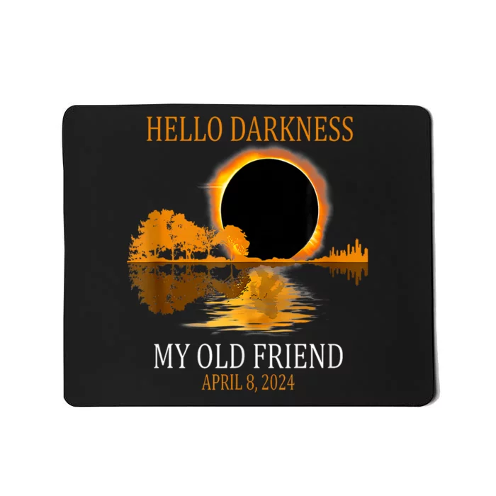 Hello Darkness My Old Friend Funny Total Solar Eclipse Mousepad