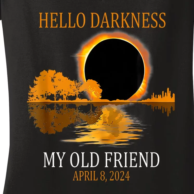 Hello Darkness My Old Friend Funny Total Solar Eclipse Women's V-Neck T-Shirt