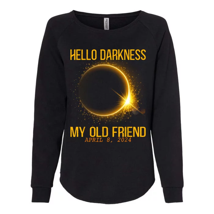 Hello Darkness My Old Friend Total Eclipse April 08 2024 Womens California Wash Sweatshirt