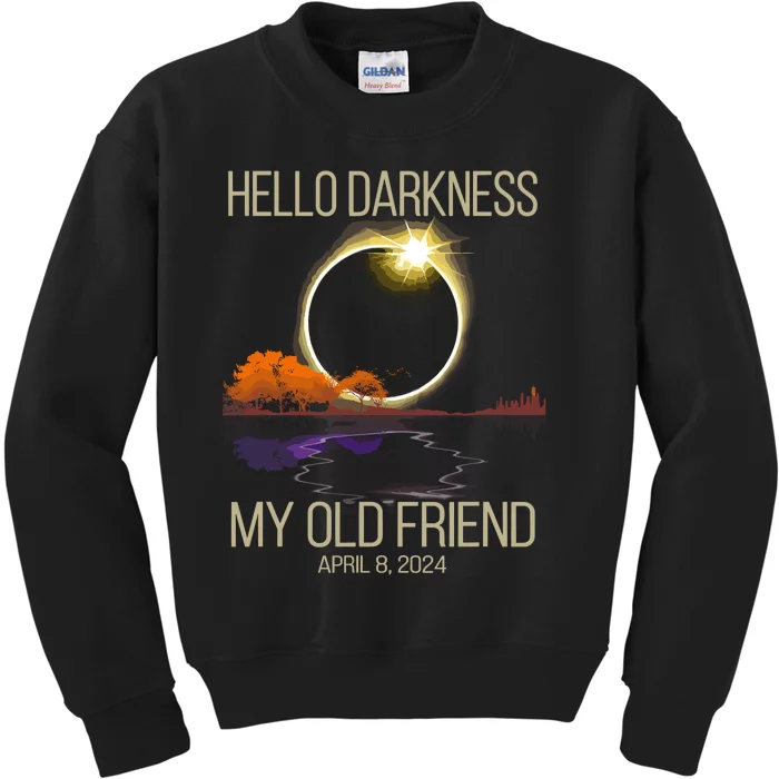 Hello Darkness My Old Friend Solar Eclipse April 08 2024 Kids Sweatshirt