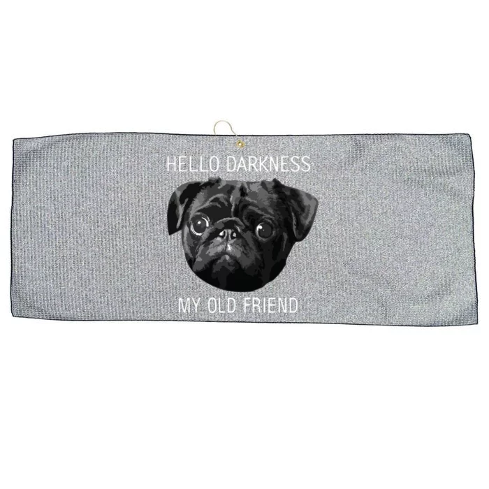 Hello Darkness My Old Friend Funny Pug Large Microfiber Waffle Golf Towel