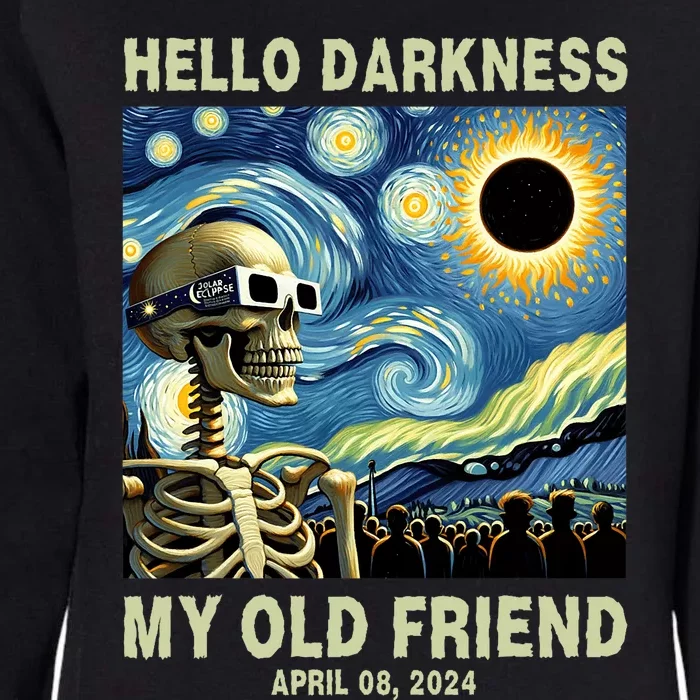 Hello Darkness My Old Friend Solar Eclipse April 08 2024 Womens California Wash Sweatshirt