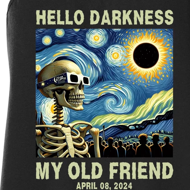 Hello Darkness My Old Friend Solar Eclipse April 08 2024 Women's Racerback Tank