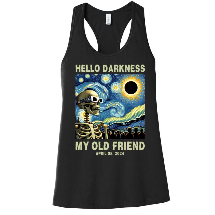 Hello Darkness My Old Friend Solar Eclipse April 08 2024 Women's Racerback Tank