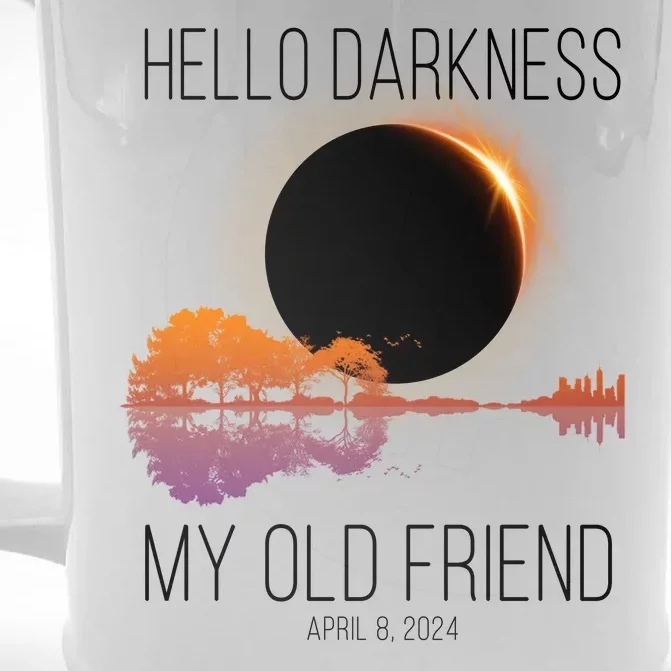 Hello Darkness My Old Friend Solar Eclipse April 8 Front & Back Beer Stein