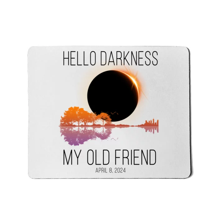 Hello Darkness My Old Friend Solar Eclipse April 8 Mousepad