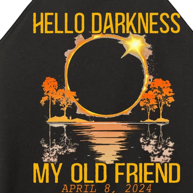 Hello Darkness My Old Friend Solar Eclipse April 08 2024 Women’s Perfect Tri Rocker Tank